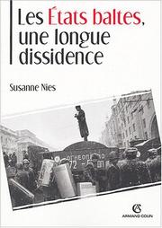 Cover of: Les Etats baltes, une longue dissidence