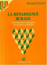 Cover of: La renaissance rurale by Bernard Kayser