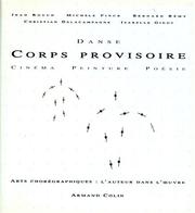 Cover of: Corps provisoire: danse, cinéma, peinture, poésie
