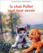 Cover of: Le Chat Follet veut tout savoir