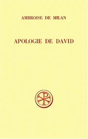 Apologie de David by Ambroise, saint, Évêque de Milan, m. 397, Saint Ambrose, Bishop of Milan