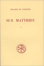 Cover of: Sur Matthieu by Saint Hilary, Bishop of Poitiers