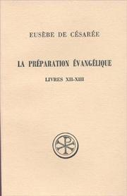 Cover of: La preparation evangelique (Sources chretiennes)