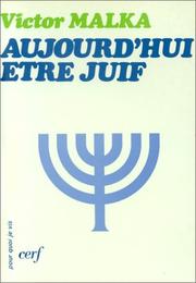 Cover of: Aujourd'hui, être juif
