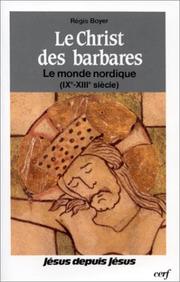 Cover of: Christ des barbares: le monde nordique (IXe-XIIIe s.)