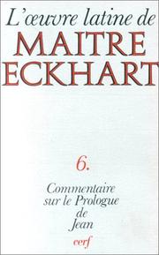 Cover of: Le commentaire de l'evangile selon Jean (L'Euvre latine de maitre Eckhart)