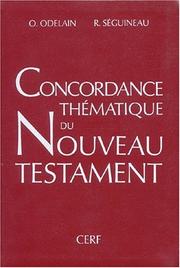 Cover of: Concordance thématique du Nouveau Testament