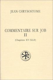 Cover of: Commentaire sur Job by Saint John Chrysostom