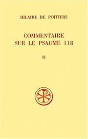 Cover of: Commentaire sur le psaume 118 by Saint Hilary, Bishop of Poitiers
