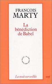 Cover of: La bénédiction de Babel: vérité et communication