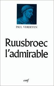 Cover of: Ruusbroec l'admirable by Paul Verdeyen
