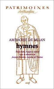 Cover of: Hymnes (Patrimoines. Christianisme) by Saint Ambrose, Bishop of Milan