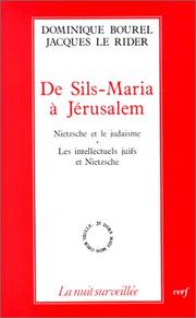 Cover of: De Sils-Maria à Jérusalem by sous la direction de Dominique Bourel et Jacques Le Rider.