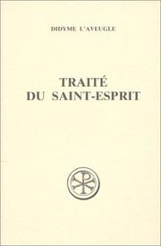Cover of: Traité du Saint-Esprit by Didymus the Blind