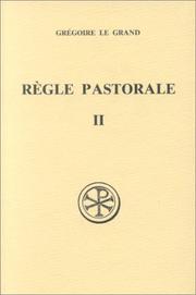 Cover of: Règle pastorale by Pope Gregory I