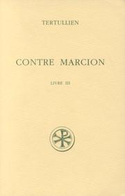 Cover of: Contre Marcion by Tertullian, Tertullian, René Braun