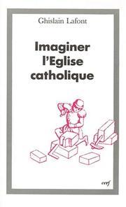 Cover of: Imaginer l'Eglise catholique