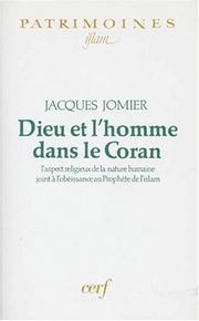 Cover of: Dieu et l'homme dans le Coran by Jacques Jomier