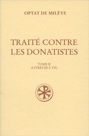 Cover of: Traité contre les donatistes