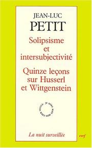 Cover of: Solipsisme et intersubjectivité by Petit, Jean-Luc