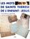 Cover of: Les mots de sainte Therese de l'Enfant-Jesus et de la Sainte-Face