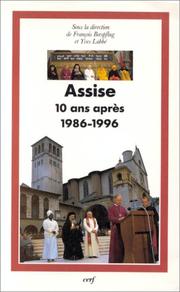 Cover of: Assise, dix ans aprés, 1986-1996 by ouvrage publié sous la direction de Frano̧is Bœspflug et Yves Labbé.