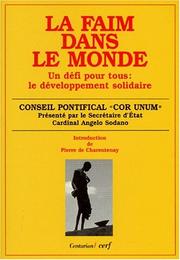 La faim dans le monde by Catholic Church. Pontificia Commissio Cor Unum.