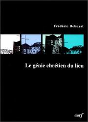 Cover of: Le génie chrétien du lieu