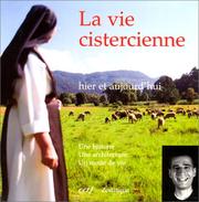 Cover of: La vie cistercienne: hier et aujourd'hui