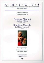 Saggio sopra l'opera in musica by Algarotti, Francesco conte, Marcelle Benedetto, Francesco Algarotti