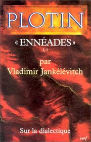 Cover of: Plotin, "Ennéades" I, 3: sur la dialectique