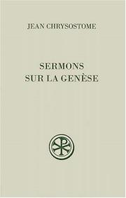 Cover of: Sermons sur la Genèse by Saint John Chrysostom