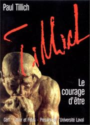 Cover of: Le courage d'être by Paul Tillich, Paul Tillich