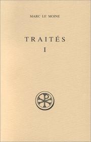 Cover of: Traités / Marc le moine ; introduction, texte critique, traduction, notes et index par Georges-Matthieu de Durand.