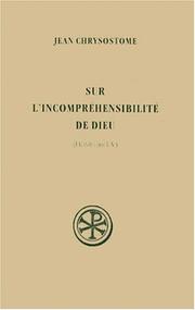 Cover of: Sur l'incompréhensibilité de Dieu: homeĺies I-V