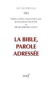 Cover of: La Bible, parole adressée