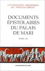 Cover of: Les documents épistolaires du palais de Mari