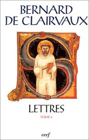 Cover of: Lettres, tome II by Saint Bernard of Clairvaux