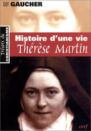 Cover of: Histoire d'une vie  by Guy Gaucher