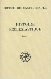Cover of: Histoire ecclésiastique by Socrates Scholasticus
