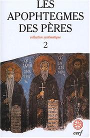 Cover of: Les Apophtegmes des Pères: collection systématique