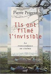 Cover of: Ils ont filmé l'invisible: la transcendance au cinéma