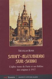 Cover of: Saint-Alexandre-sur-Seine by Nicolas Ross