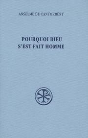 Cover of: Pourquoi Dieu s'est fait homme by Anselm of Canterbury