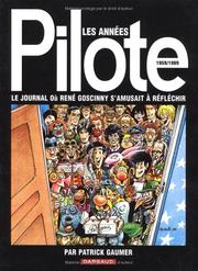 Cover of: Les annees pilote by Patrick Gaumer