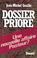 Cover of: Dossier Priore