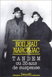 Tandem, ou, 35 ans de suspense by Boileau-Narcejac
