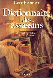 Cover of: Dictionnaire des assassins by René Reouven