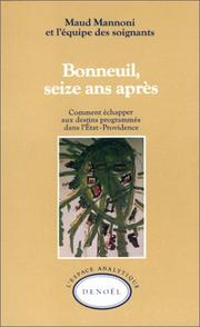 Cover of: Bonneuil, seize ans après by Maud Mannoni