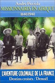 Cover of: Missionnaires en Afrique: l'Afrique occidentale de 1840 à 1940